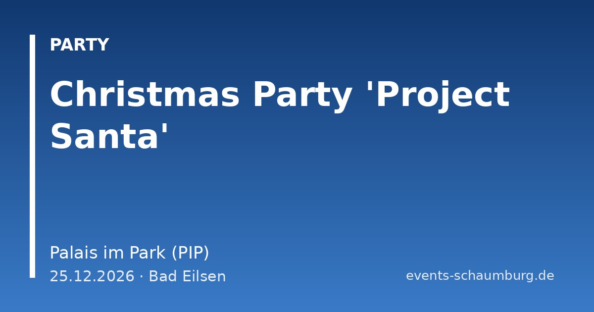 Christmas Party 'Project Santa'