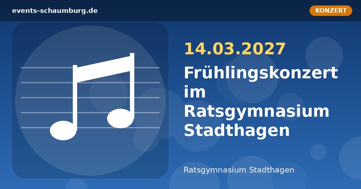 Frühlingskonzert im Ratsgymnasium Stadthagen